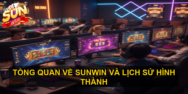 Tổng quan về SUNWIN và lịch sử hình thành